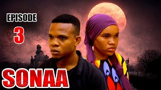 Sonaa _ Episode 3