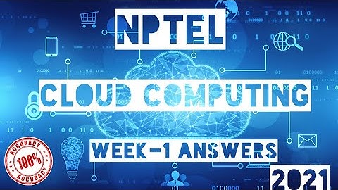 Cloud Computing || WEEK-1 Quiz assignment Answers 2021||NPTEL||#nptel||#cloudcomputing||#SKumarEdu