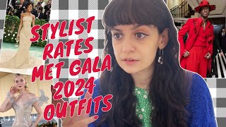 Personal Stylist Rates Met Gala 2024 Outfits