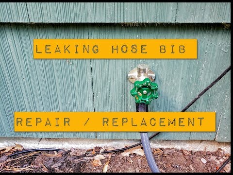 Leaking Hose Bib Repair / Replacement – DIY Plumbing