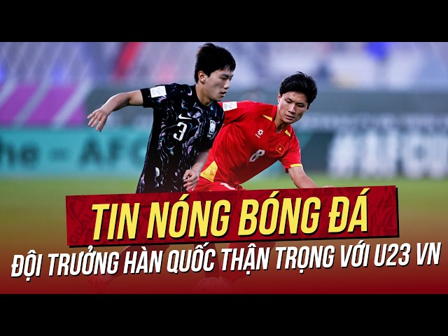 Tin nóng 24/9: HLV Thái thất thần vì mất trụ cột đấu Việt Nam! Đội trưởng Hàn Quốc thận trọng với VN