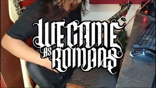 We Came As Romans - Carry The Weight ( Guitar Cover )