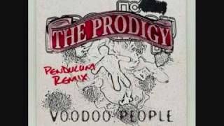 Voodoo People (Pendulum Remix)