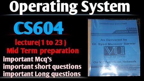 cs604 Mid Term preparation ||cs604 midterm important topic||cs604 mid term important subjective||