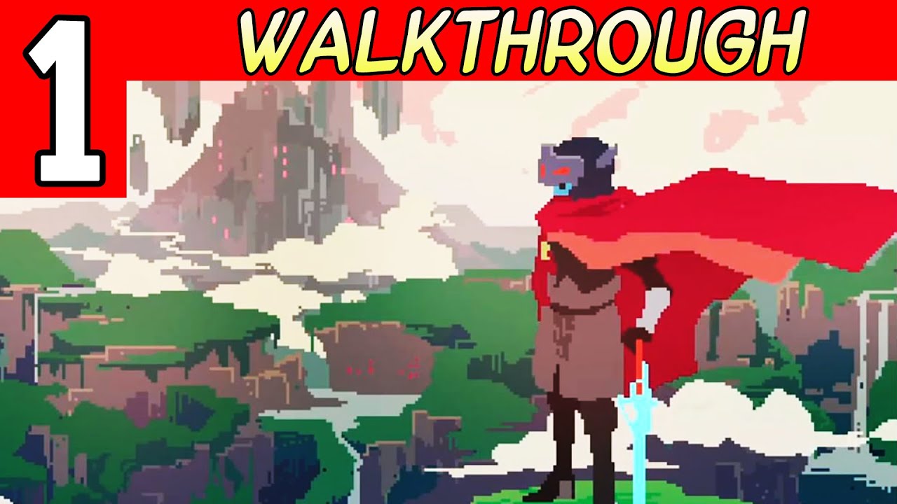 Hyper Light Drifter Walkthrough - part 1 Gameplay 1080p PC / PS4 ...