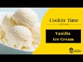 Cookin' Time: Vanilla Ice Cream (The Perfect Scoop by David Lebovitz)