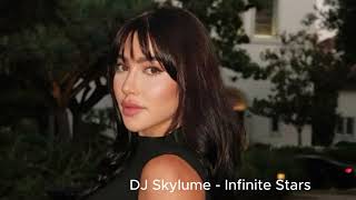 Download Lagu DJ Skylume - Infinite Stars Exclusive 2025 MP3 Download Lagu DJ Skylume - Infinite Stars Exclusive 2025 MP3