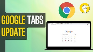 Google Is Giving Its Tabs Feature A Major Glow-Up
