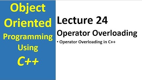 operator overloading in c++ programming | increment and decrement overloading c++ - 24