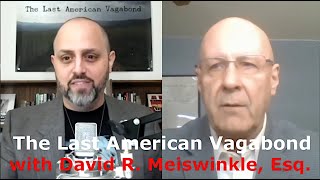 Ongoing Suppression Of 9/11 Truth -The Last American Vagabond interviews David R. Meiswinkle 4/18/20