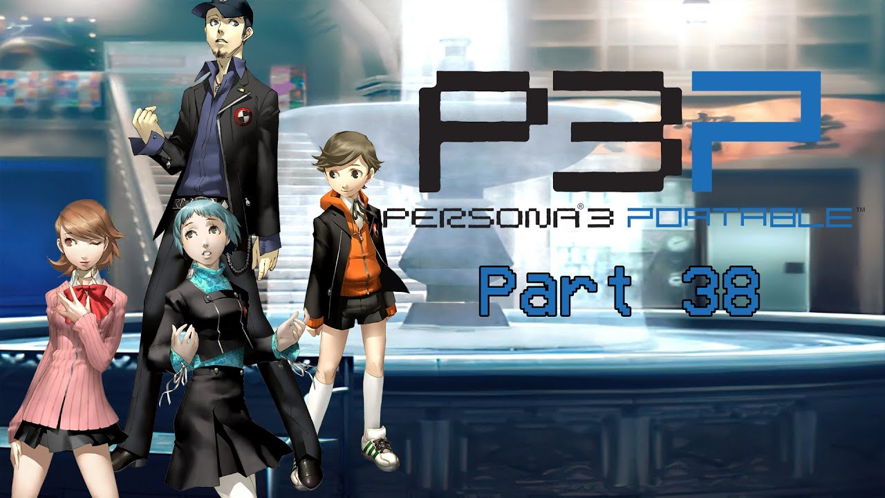 ladies-problem-persona-3-portable-walkthrough-part-38-youtube