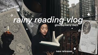 rainy reading vlog✸ magical fantasies, rainy days, journaling ✸ no.009