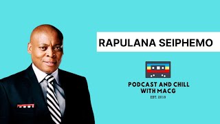 EPISODE 430| RAPULANA SEIPHEMO on Generations ,Film Industry , Jerusalem ,Blood And Water Infidelity