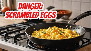 STOP Cooking Scrambled Eggs Like THIS – It’s Harming Your Body!
