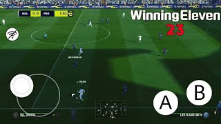 WINNING ELEVEN 2023 FOR ANDROID OFFLINE WITH UPDATE FULL LEAGUES, CUPS, KITS and TRANSFER 2023/24