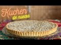 Kuchen de Nuez | Receta Fácil | PanquequeDeNaranja