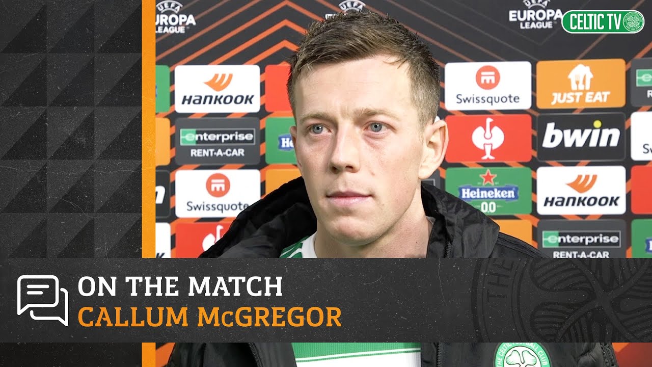 On the Match: Callum McGregor | Celtic 0-4 Bayer Leverkusen
