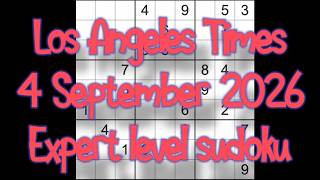 Sudoku solution – Los Angeles Times 4 September 2026 Expert level sudoku screenshot 3