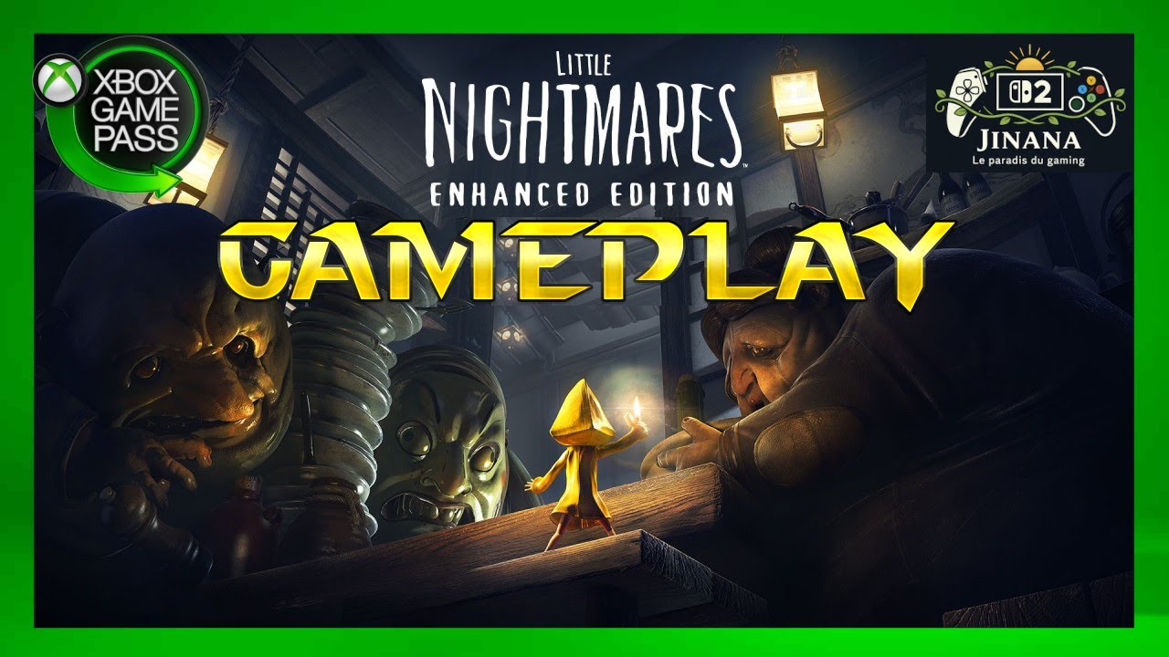 Little Nightmares Enhanced Edition : 13 PREMIÈRES MINUTES sur Game Pass ! Gameplay FR 4K