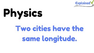 Two cities have the same longitude. The latitude of city A is 9.00 degrees north and the latitude