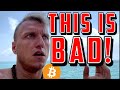Bitcoin.. I have some bad news…….