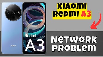 How to Solve Network problem fix Redmi A3