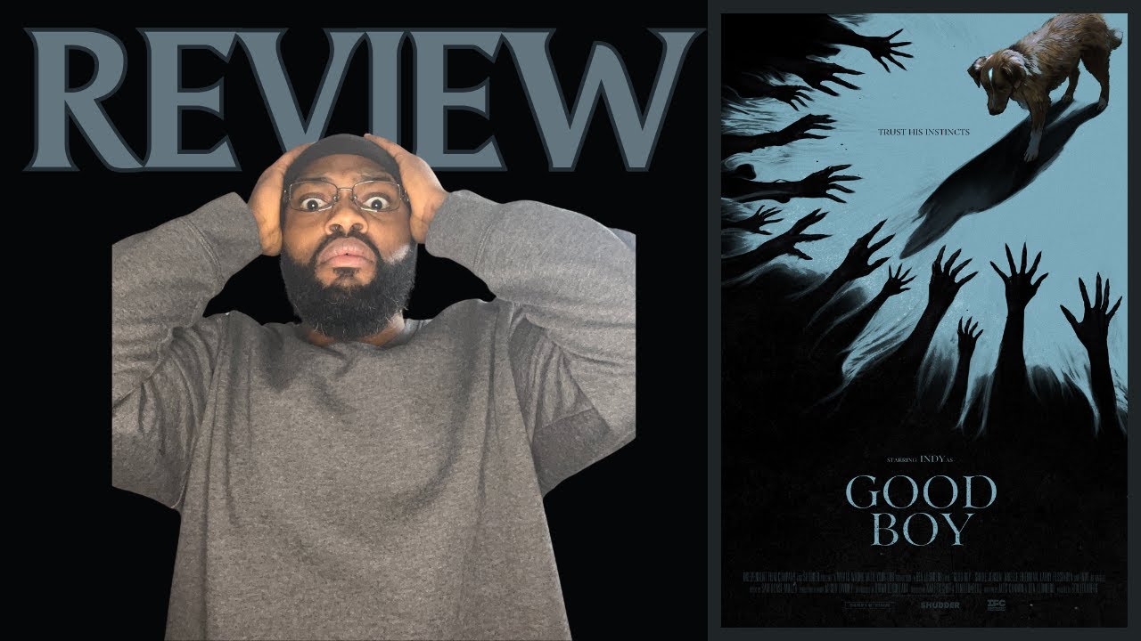 Good Boy Review