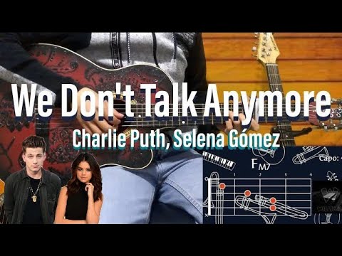 We don´t talk anymore (Fingerstyle Guitar) - Charlie Puth/Selena Gómez