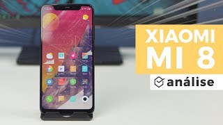 XIAOMI MI 8 ESTÁ INCRÍVEL! Potência, Tela e Câmeras! | Análise / Review