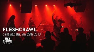 FLESHCRAWL live at Saint Vitus Bar, May 27th, 2019 (FULL SET)