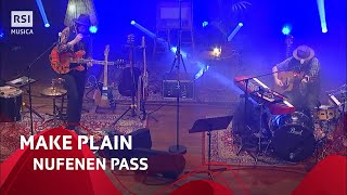 Nufenen Pass - Make Plain (Remastered) | RSI Musica