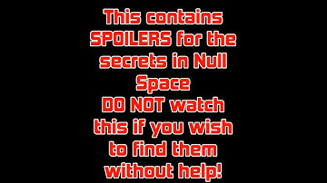 SPOILERS! | SRB2 | Null Space Secret Areas