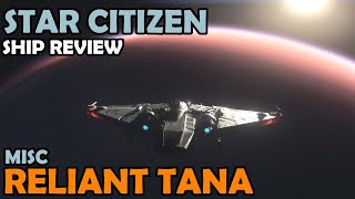 MISC Reliant Tana Review | Star Citizen 3.14 4K Gameplay