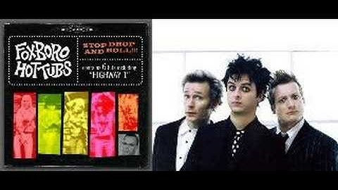 The Foxboro Hot Tubs - Stop Drop and Roll