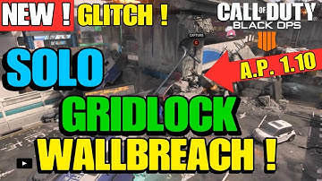 BO4 Black Ops 4 SOLO GLITCH *NEW* GRIDLOCK WALLBREACH SPOT ROOM PS4 XB1 PC AFTER PATCH 1.10
