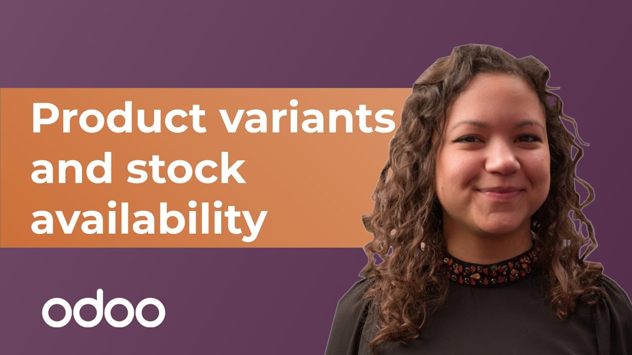 Product variants and stock availability Odoo YouTube