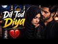 Andaaz E Karam 💔 Emotional Sad Song Hindi