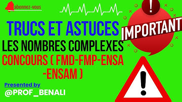 trucs et astuces des nombres complexes pour la préparation aux concours  FMD, FMP, ENSA et ENSAM
