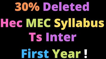 30% CEC HEC deleted syllabus TS intermediate 2020-21 | ts inter deleted syllabus {2020 - 2021}