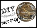 DIY WOOD SIGN! DIY WOOD SIGN!