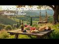 Romantic Tuscany Sunset 🎶 Chill Mediterranean Music &amp; Timeless Italian Vibes 4K