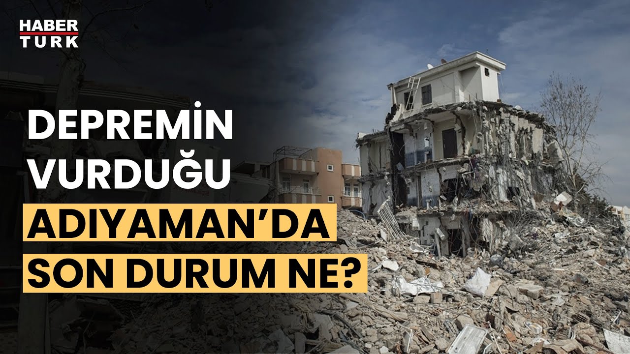 Adıyaman'da çadır kentte yaşam nasıl devam ediyor?