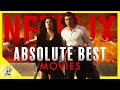 20 of the Absolute Best Movies on NETFLIX Right Now | Flick Connection
