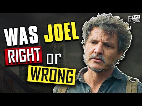 THE LAST OF US Ending Explained: Was Joel Right Or Wrong?