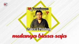 Pance F. Pondaag - Mulanya Biasa Saja