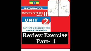 Mathematics Grade 11 Unit 2 Review Exercise Part 4@mathT_21​