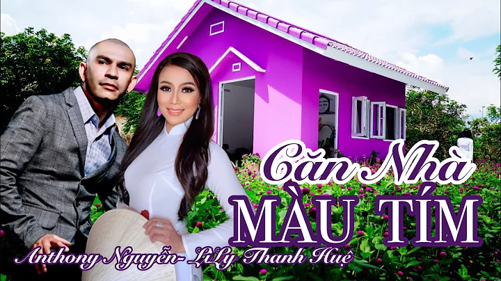 CN NH MU TM - LILY THANH HU - ANTHONY NGUYEN