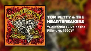 Tom Petty & The Heartbreakers - California (Live At The Fillmore, 1997) [Official Audio]