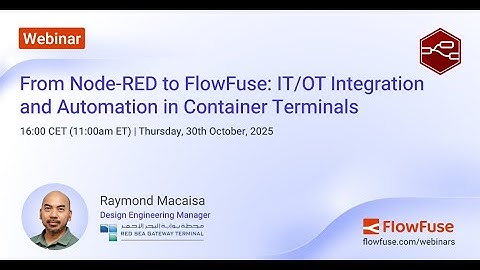 From Node RED to FlowFuse: IT/OT Integration and Automation in Container Terminals