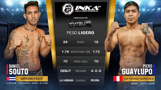 INKA 41: PIERO GUAYLUPO VS DANIEL SOUTO (FULL FIGHT)